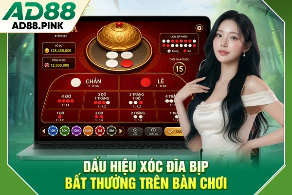 Dấu Hiệu Nhận Biết Xóc Đĩa Bịp Và Cách Phòng Tránh Đơn Giản Dấu hiệu xóc đĩa bịp bất thường trên bàn chơi