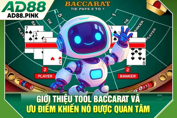 Tool Baccarat Là Gì Và Các Lưu Ý Giúp Sử Dụng Hiệu Quả Hơn Giới thiệu tool baccarat và ưu điểm khiến nó được quan tâm