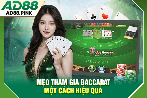 Baccarat Là Gì? Luật Chơi Và Cách Đặt Cược Chính Xác Mẹo tham gia Baccarat một cách hiệu quả