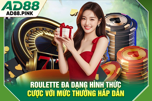 Roulette Là Gì? Luật Chơi Và Bí Quyết Gia Tăng Chiến Thắng Roulette đa dạng hình thức cược với mức thưởng hấp dẫn